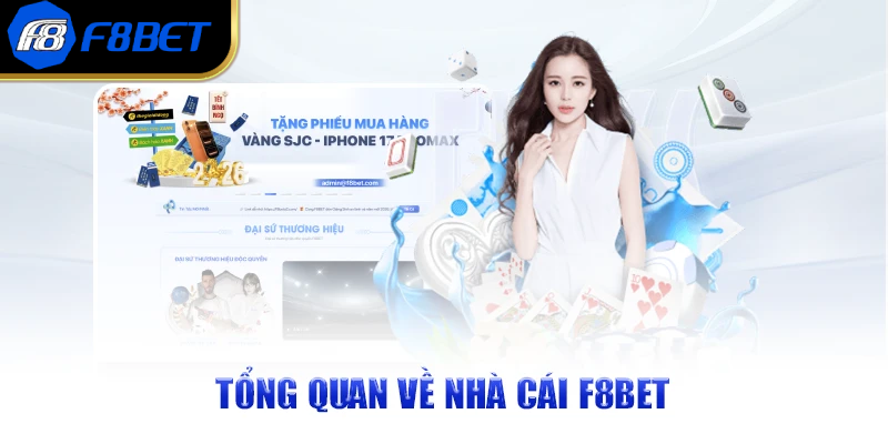 Giới thiệu tổng quan về nhà cái F8bet